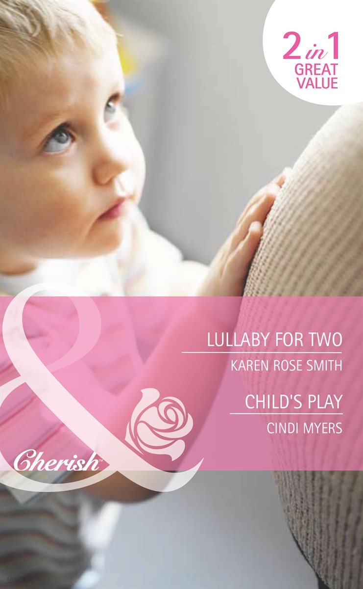 Lullaby For Two / Child's Play