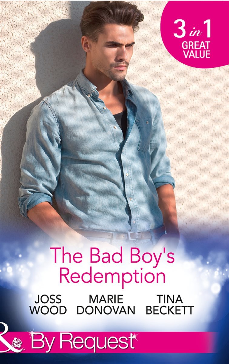 The Bad Boy&#39;s Redemption