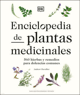 Enciclopedia de Plantas Medicinales (Encyclopedia of Herbal Medicine)