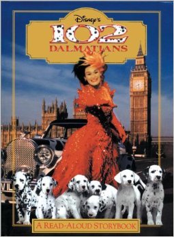 Disney's 102 Dalmatians : A Read-Aloud Storybook