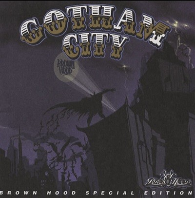 Brown Hood (브라운 후드) - The Gotham City