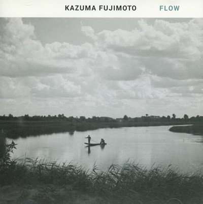  ī (Kazuma Fujimoto) - Flow 