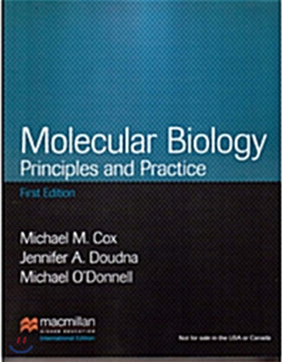 Molecular Biology : Principles And Practice