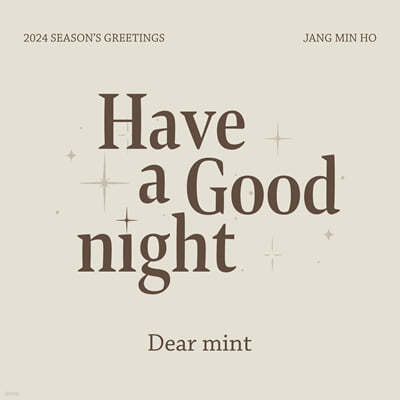 ȣ (JANG MINHO) 2024 SEASONS GREETINGS [Have a Good night]