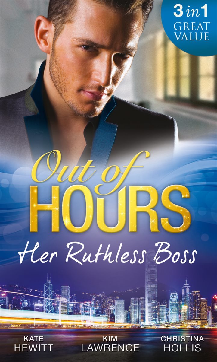 Out Of Hours…Her Ruthless Boss