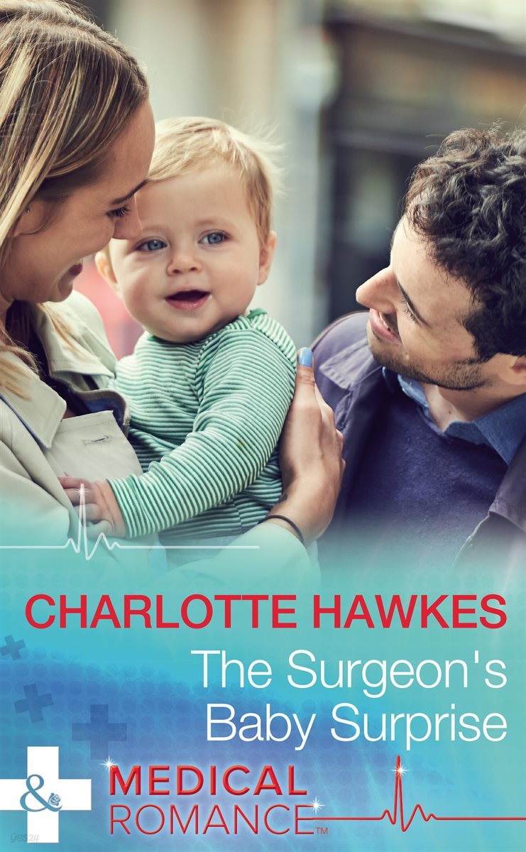 The Surgeon&#39;s Baby Surprise