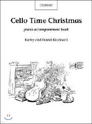 Cello Time Christmas: Piano Book