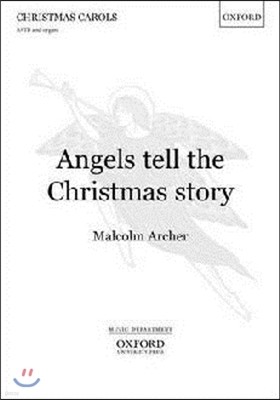 Angels tell the Christmas story