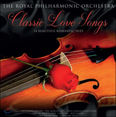 The Royal Philharmonic Orchestra — 로열 필하모닉 오케스트라가 연주하는 사랑 노래 모음집 (Classic Love Songs) 앨범 커버