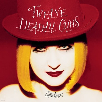 신디 로퍼 (Cyndi Lauper) - Twelve Deadly Cyns...And Then Some