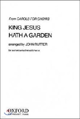 King Jesus hath a garden