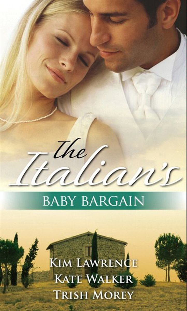 The Italian&#39;s Baby Bargain