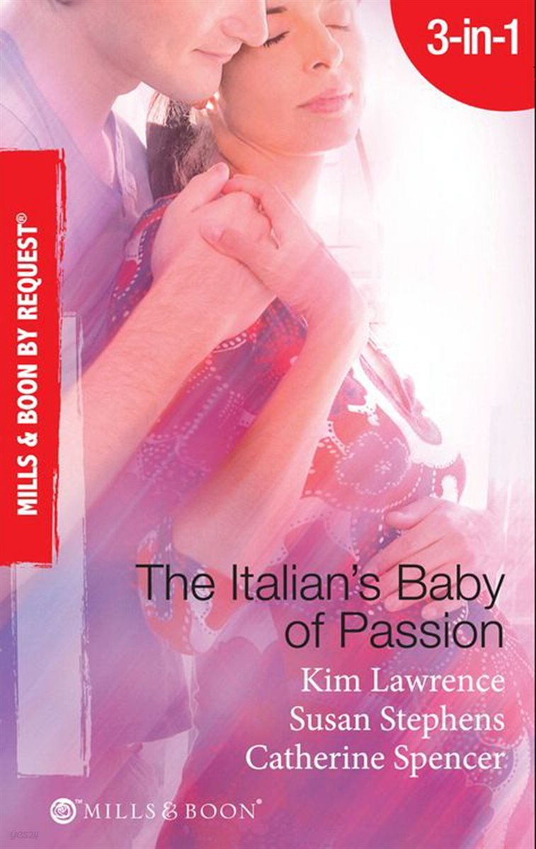 The Italian&#39;s Baby Of Passion