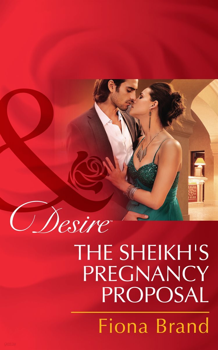 The Sheikh&#39;s Pregnancy Proposal