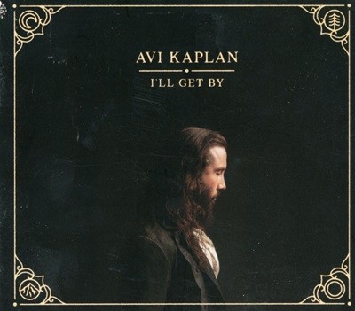 아비 캐플란 - Avi Kaplan - I'll Get By [E.P] [디지팩] [E.U & U.S발매]