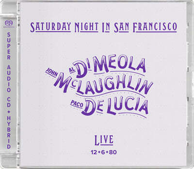 Al Di Meola / John McLaughlin / Paco De Lucia (알 디 메올라 / 존 맥러플린 / 파코 데 루치아) - Saturday Night In San Francisco 