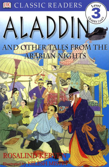 Aladdin and Other Tales from the Arabian Nights(DK Readers Level 3: Reading Alone)