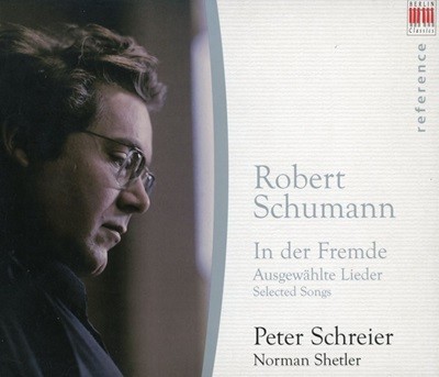 페터 슈라이어 - Peter Schreier - Schumann In Der Fremde Selected Songs [독일발매]