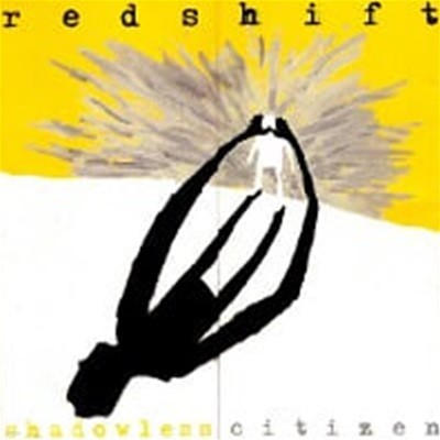 Redshift / Shadowless Citizen (수입)