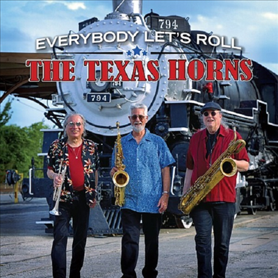 Texas Horns - Everybody Let's Roll (CD)