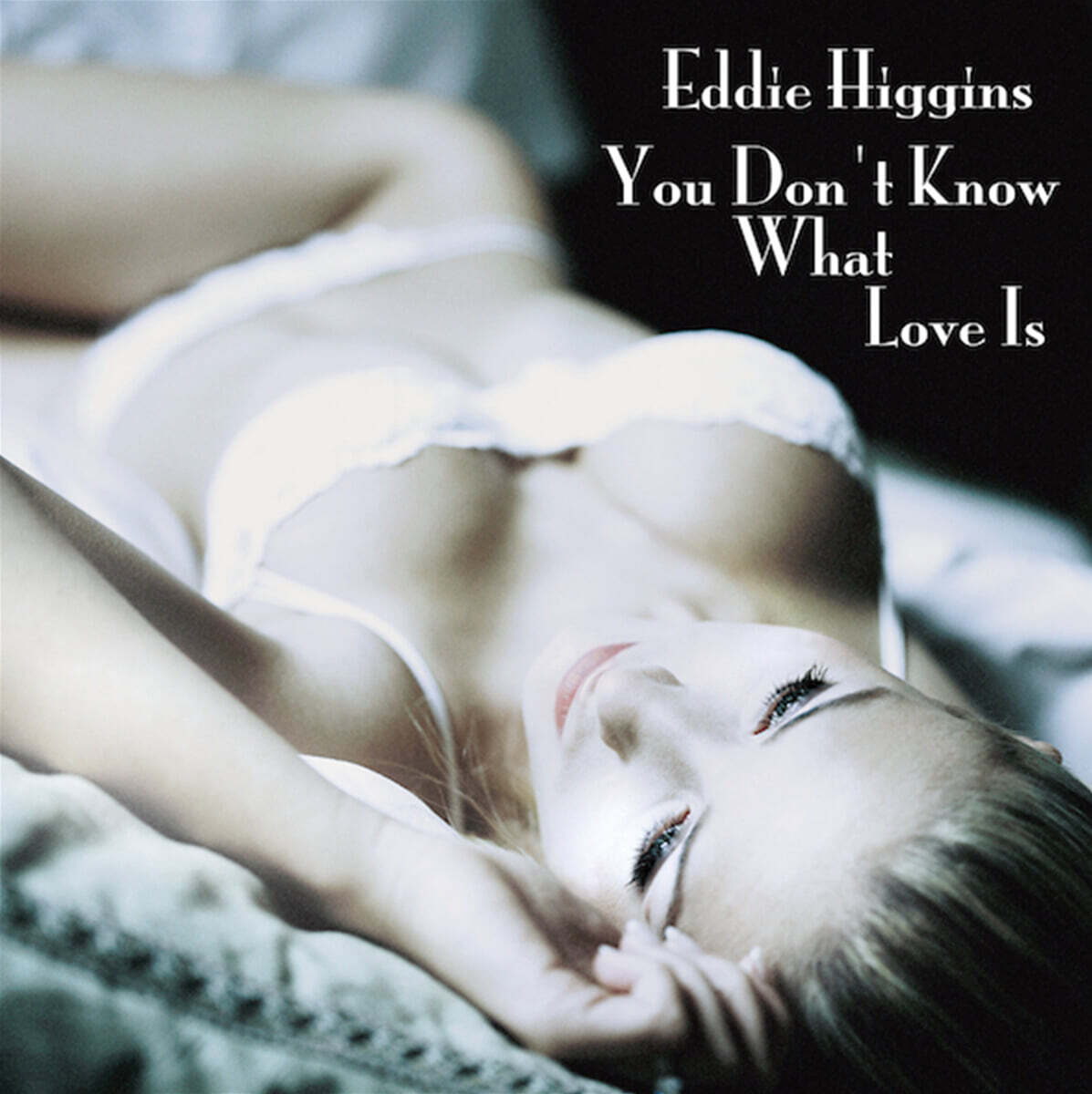Eddie Higgins (에디 히긴스) - You Don't Know What Love Is [2LP]
