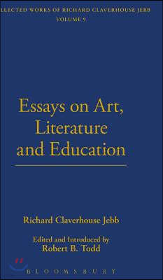 Essays on Art, Literature and Education