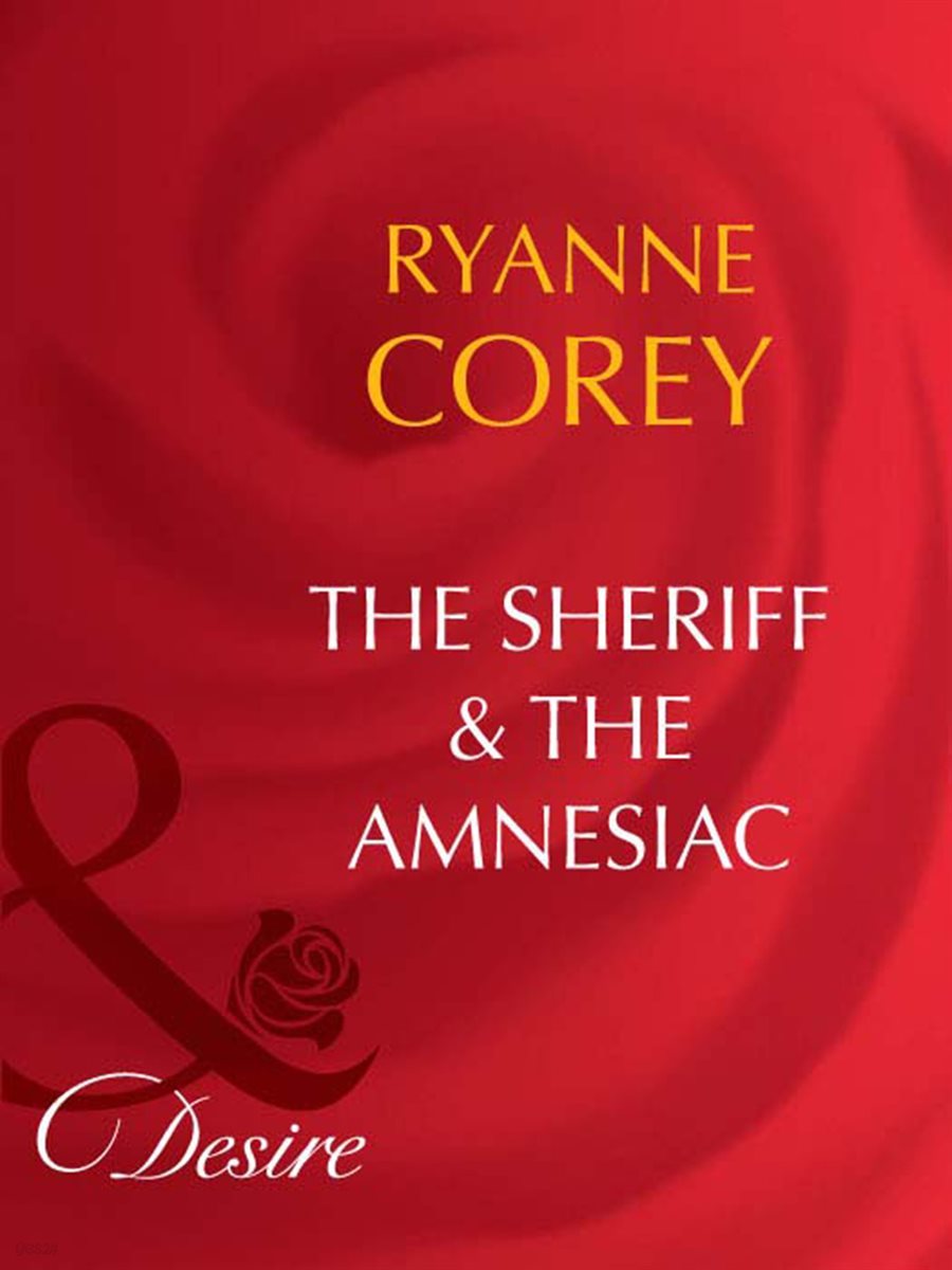 The Sheriff & The Amnesiac