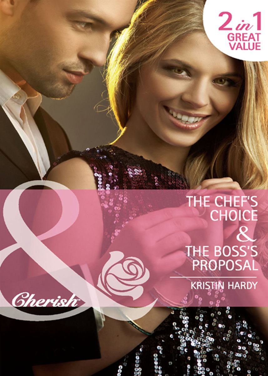 The Chef&#39;s Choice / The Boss&#39;s Proposal