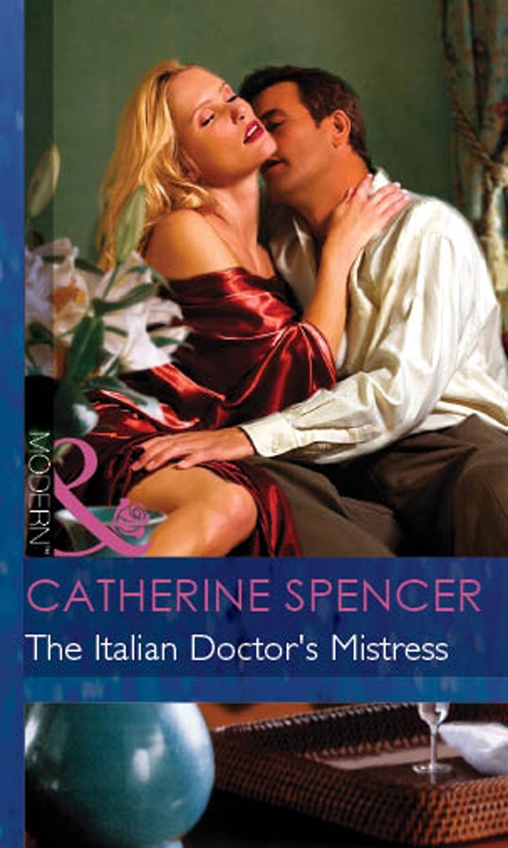 The Italian Doctor&#39;s Mistress