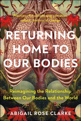 Returning Home to Our Bodies