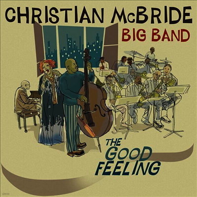 Christian Mcbride — The Good Feeling 앨범 커버