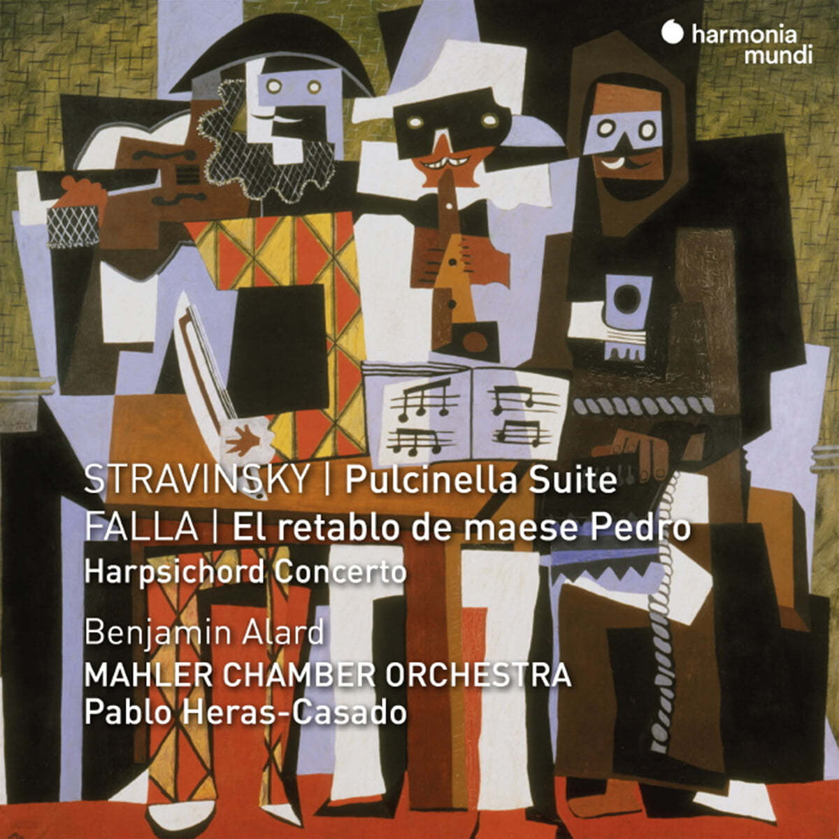 Pablo Heras-Casado 스트라빈스키: 풀치넬라 모음곡 / 파야: 페드로의 인형극, 하프시코드 협주곡 (Stravinsky: Pulcinella Suite / Falla: El Retablo De Maese Pedro, Harpsichord Concerto)