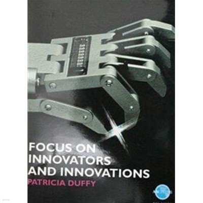 Focus on Innovators and Innovations 