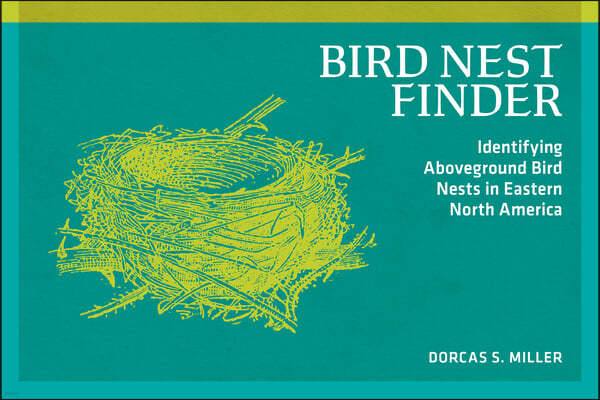 Bird Nest Finder: Identifying Aboveground Bird Nests in Eastern North America