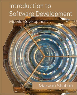 Introduction to Software Development: Mobile Development