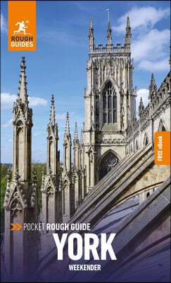 Pocket Rough Guide Weekender York: Travel Guide with eBook