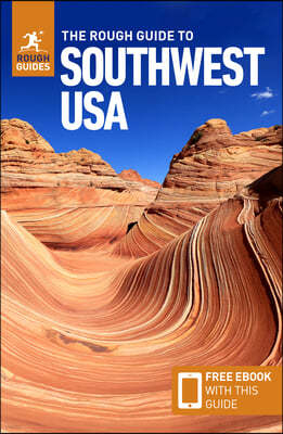 The Rough Guide to Southwest Usa: Travel Guide with eBook