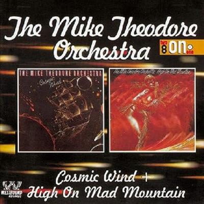 Mike Theodore - Cosmic Wind/High on Mad Mountain (Remastered)(2 On 1CD)(CD)