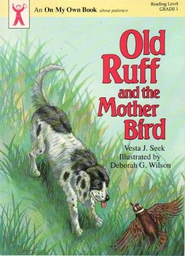 Old Ruff and the Mother Bird 