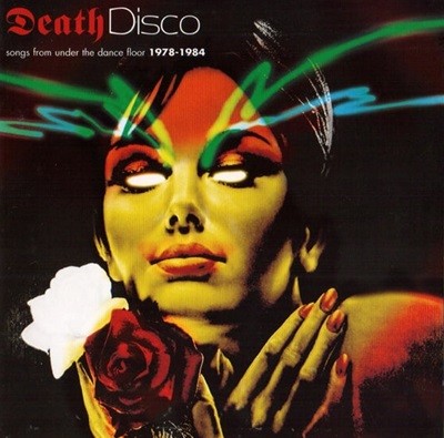 [] Various Artists - Death Disco : Songs From Under The Dance Floor 1978-1984