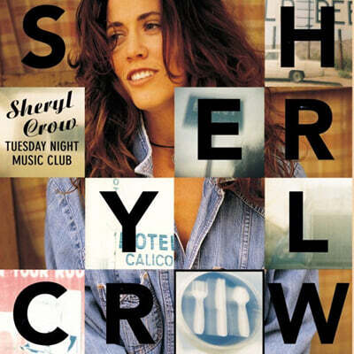 Sheryl Crow — Tuesday Night Music Club 앨범 커버