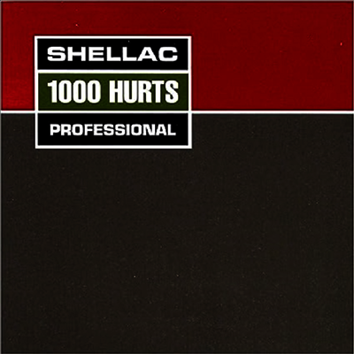 Shellac - 1000 Hurts (Digipack)(CD)