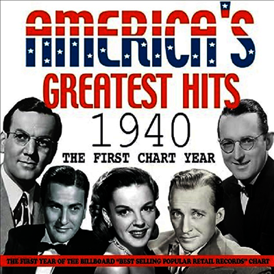 Various Artists - Americas Greatest Hits 1940 - The First Chart Year (2CD)