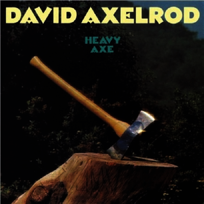 David Axelrod — Heavy Axe 앨범 커버