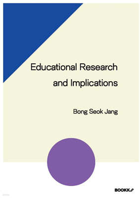 Educational Research and Implications