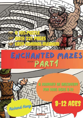 Enchanted Mazes Part1