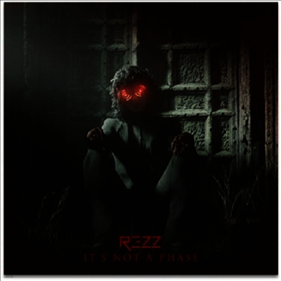 Rezz — It's Not A Phase 앨범 커버