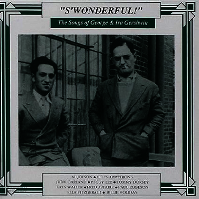 Various Artists - S`Wonderful: Songs of George & Ira Gershwin (CD)