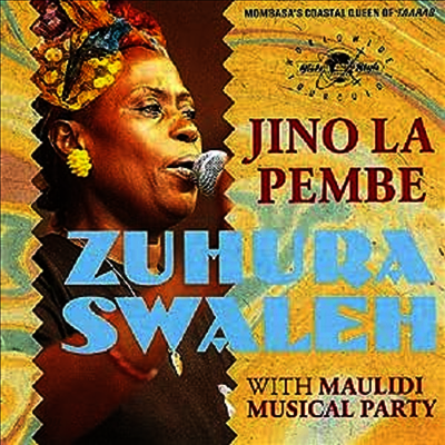 Zuhura Swaleh - Jina La Pembe (CD)