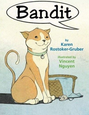 Bandit [Hardcover ? Picture Book, January 21, 2014]